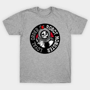 Loyal Order of Robot Monster T-Shirt